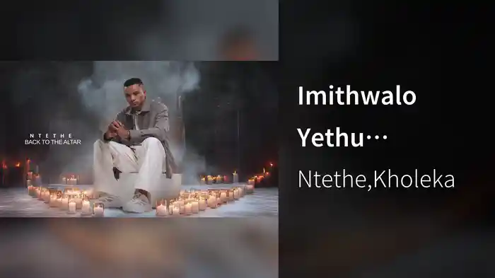 Imithwalo Yethu (Visualizer)