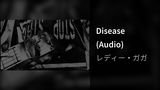 Disease (Audio)