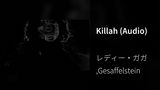 Killah (Audio)