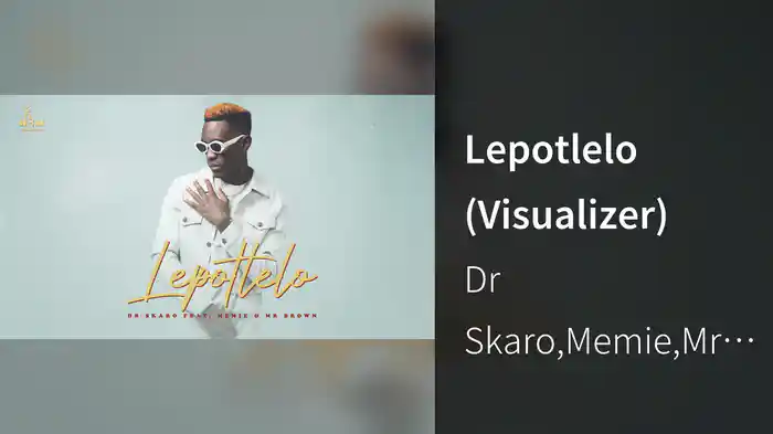 Lepotlelo (Visualizer)