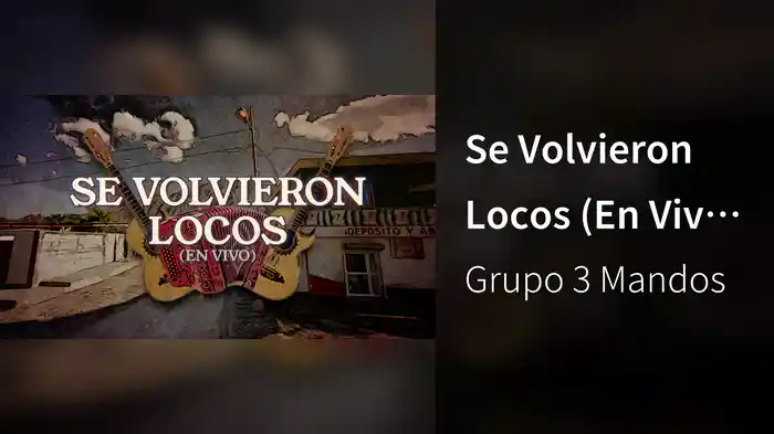 Se Volvieron Locos (En Vivo / LETRA)