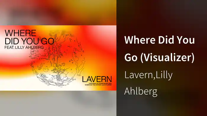 Where Did You Go (Visualizer)