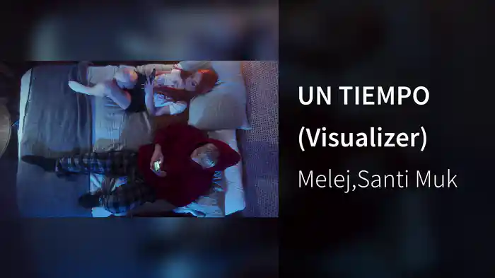 UN TIEMPO (Visualizer)