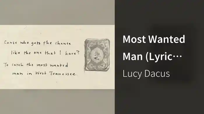 Most Wanted Man (Lyric Video)