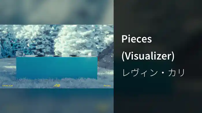 Pieces (Visualizer)