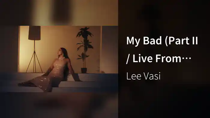 My Bad Part II (Live From The Prayer Closet)