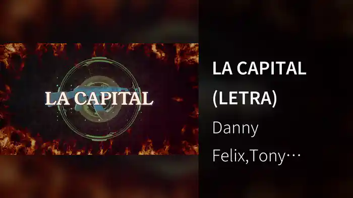 LA CAPITAL (LETRA)