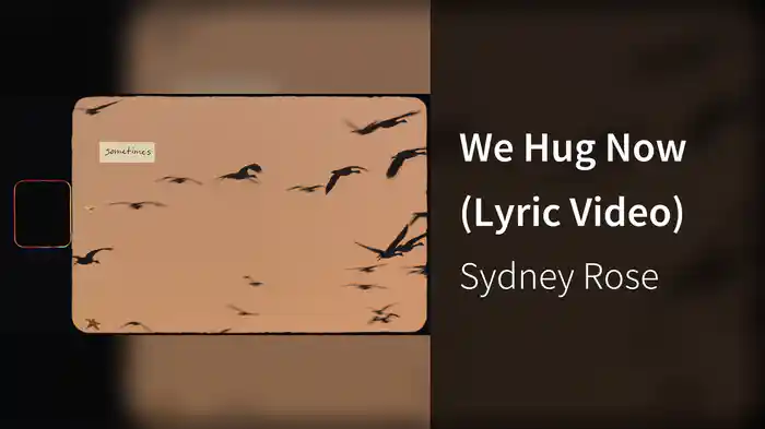 We Hug Now (Lyric Video)
