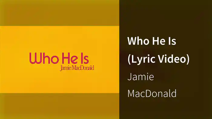 Who He Is (Lyric Video)