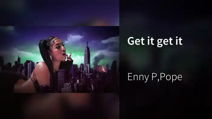 Get it get it (Visual)