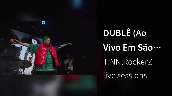 DUBLÊ (Ao Vivo Em São Paulo / 2025)