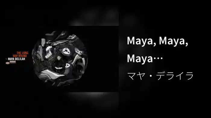 Maya, Maya, Maya (Visualizer)