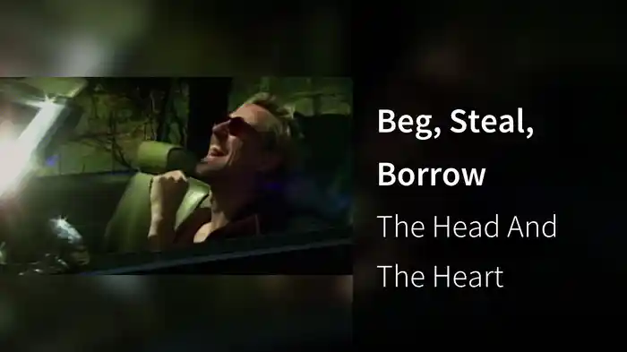 Beg, Steal, Borrow