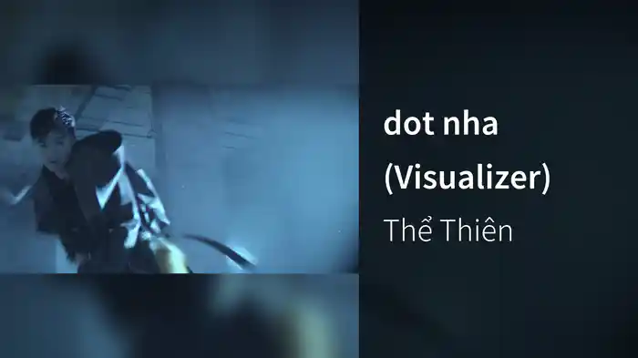 dot nha (Visualizer)