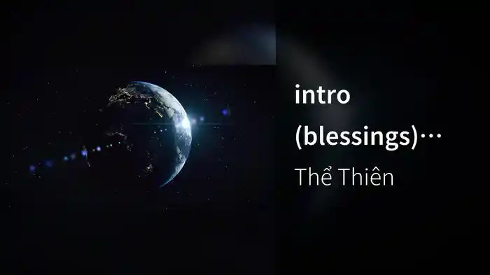 intro (blessings) (Visualizer)