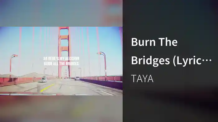Burn The Bridges (Lyric Video)