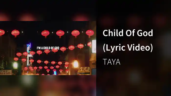 Child Of God (Lyric Video)