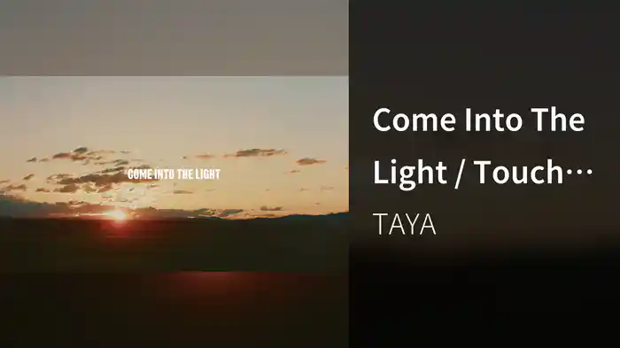 Come Into The Light / Touch The Sky (Lyric Video / Live)