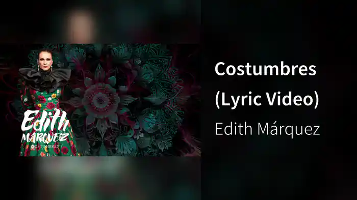 Costumbres (Lyric Video)