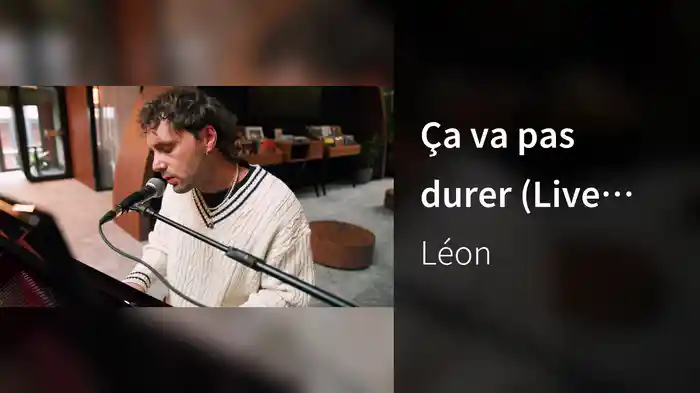Ça va pas durer (Live Session)