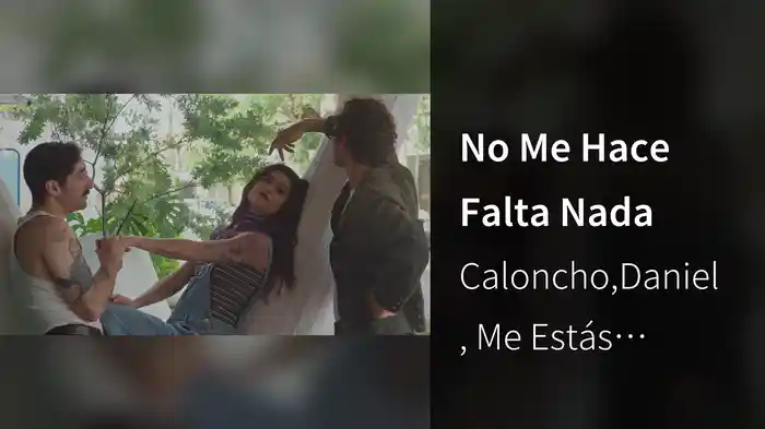 No Me Hace Falta Nada