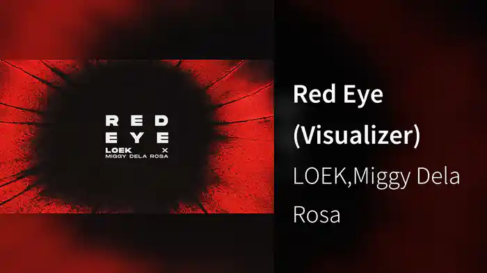 Red Eye (Visualizer)