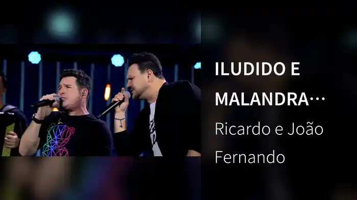 ILUDIDO E A MALANDRA (Ao Vivo Em Goiânia / 2024)