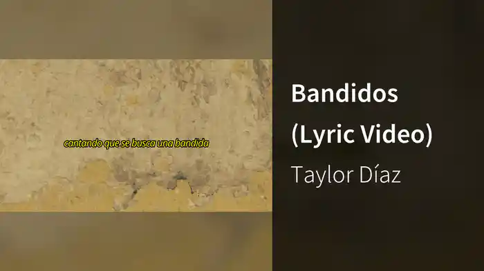 Bandidos (Lyric Video)