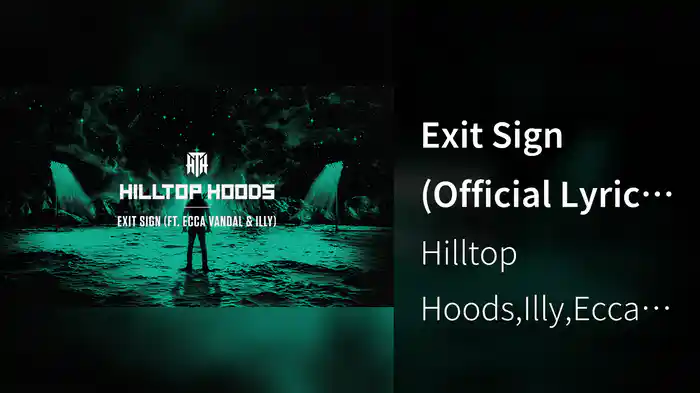 Exit Sign (Official Lyric Video)