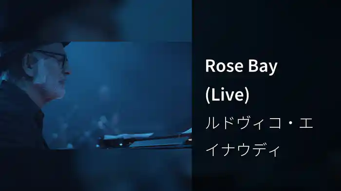 Rose Bay (Live)