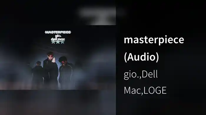 masterpiece (Audio)
