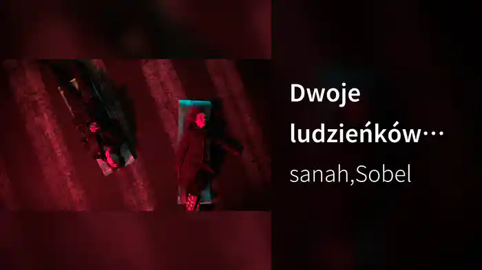 Dwoje ludzieńków (B. Leśmian)