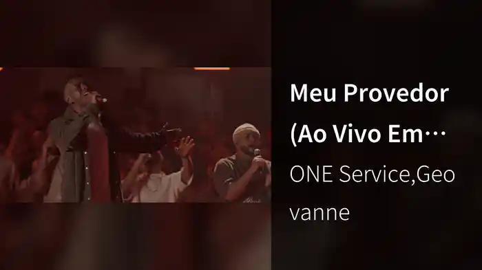 Meu Provedor (Ao Vivo Em São Paulo / 2024)