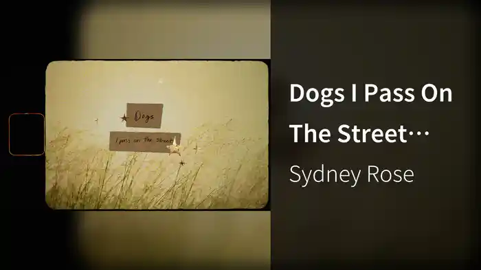 Dogs I Pass On The Street (Lyric Video)