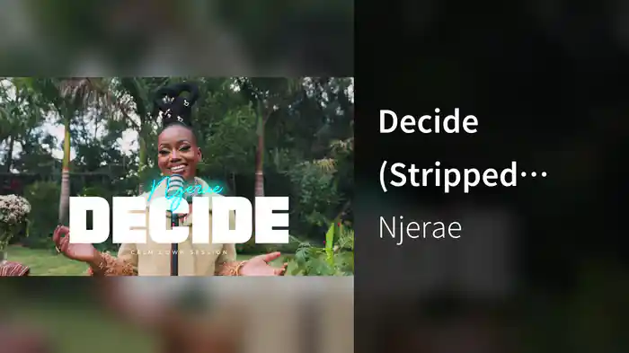 Decide (Stripped Down)
