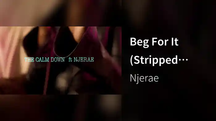 Beg For It (Stripped Down)