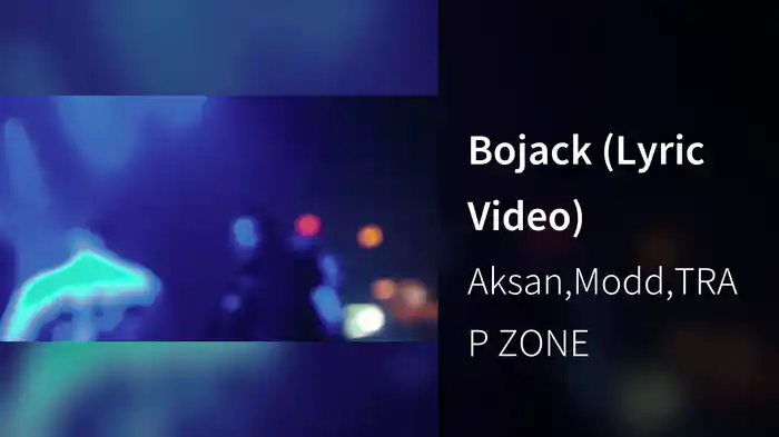 Bojack (Lyric Video)