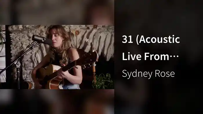 31 (Acoustic Live From Nashville)