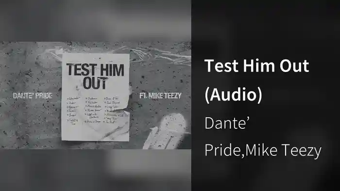 Test Him Out (Audio)