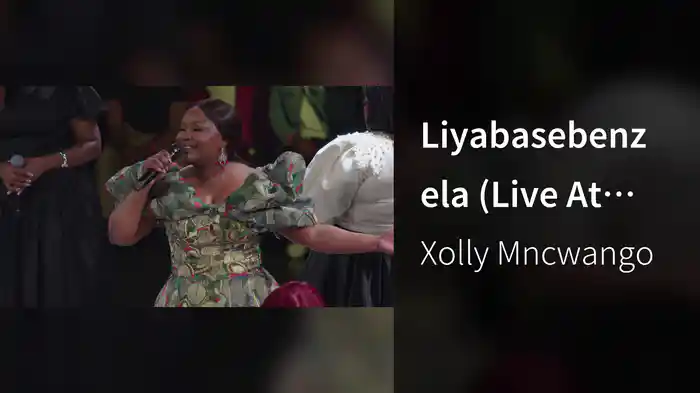 Liyabasebenzela (Live At Carnival City, 2024)