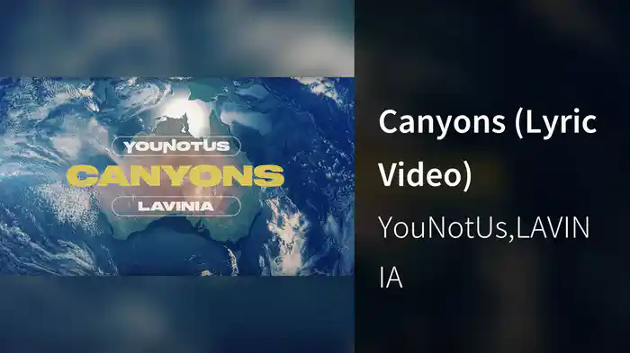 Canyons (Lyric Video)