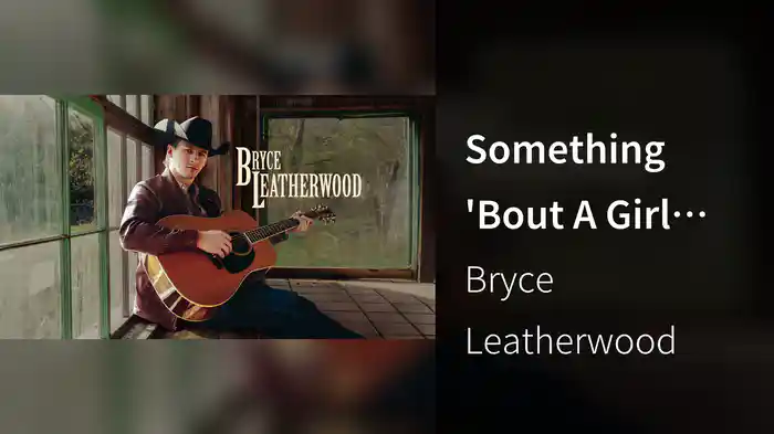 Something 'Bout A Girl (Audio)