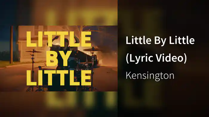 Little By Little (Lyric Video)
