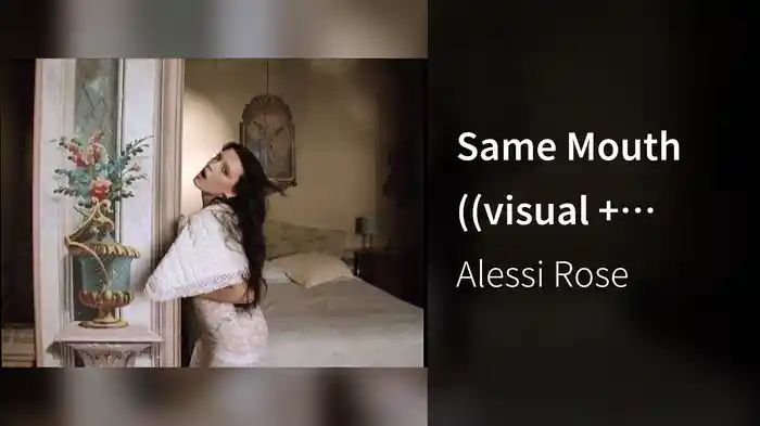 Same Mouth ((visual + lyrics))