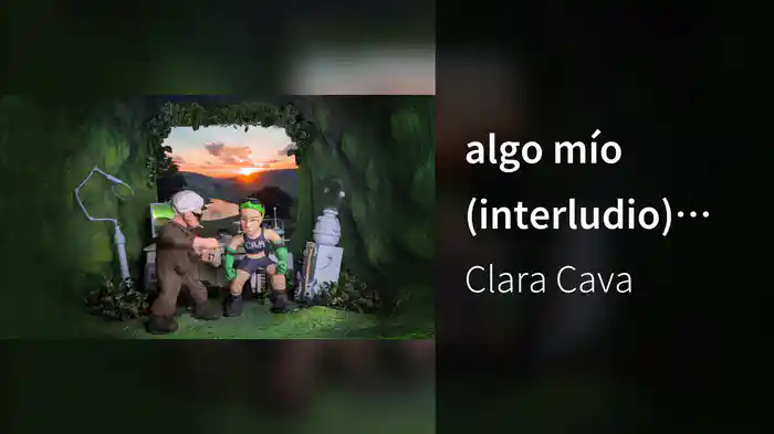 algo mío (interludio) (Visualizer)