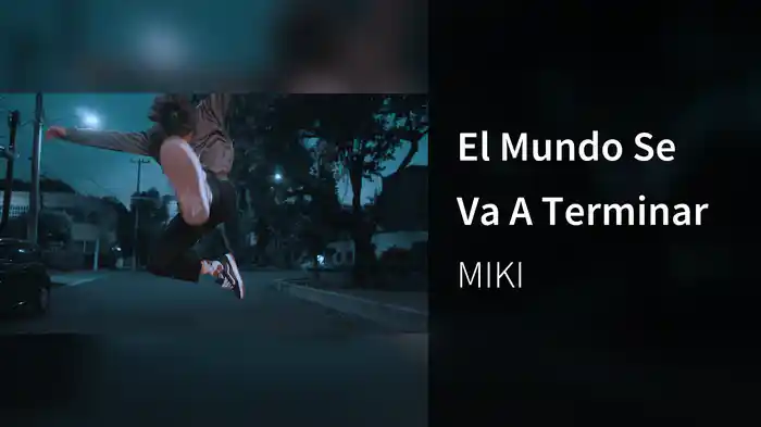 El Mundo Se Va A Terminar