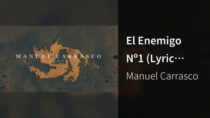 El Enemigo Nº1 (Lyric Video)