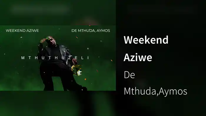 Weekend Aziwe