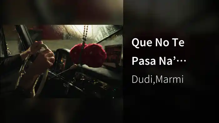 Que No Te Pasa Na’ (Visualizer)