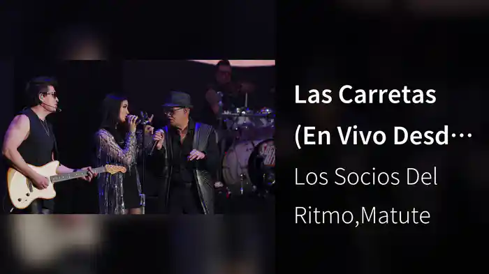 Las Carretas (En Vivo Desde El Auditorio Nacional)